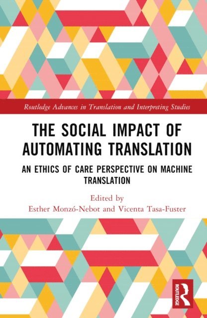 Vicenta Tasa-Fuster, Esther Monzo-Nebot - Social Impact of Automating Translation, E-bok
