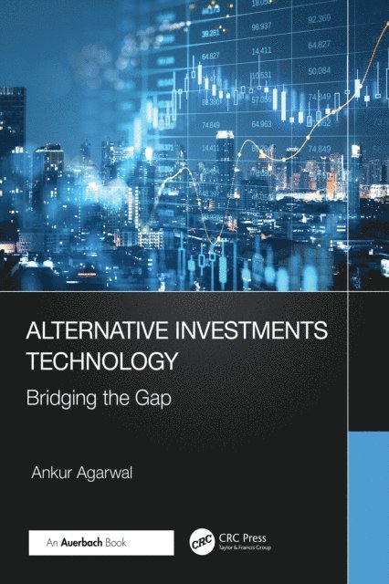 Ankur Agarwal - Alternative Investments Technology, E-bok