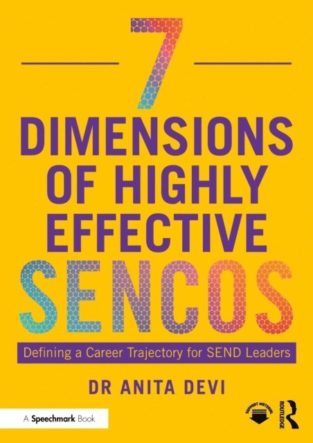 Anita Devi - 7 Dimensions of Highly Effective SENCOs, E-bok