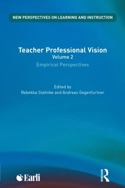Andreas Gegenfurtner, Rebekka Stahnke - Teacher Professional Vision: Empirical Perspectives, E-bok