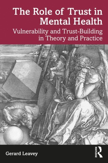Gerard Leavey - Role of Trust in Mental Health, E-bok