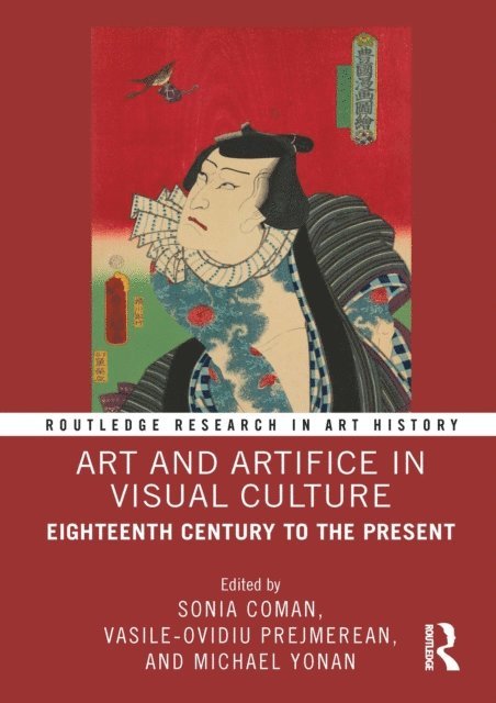 Michael Yonan, Vasile-Ovidiu Prejmerean, Sonia Coman - Art and Artifice in Visual Culture, E-bok