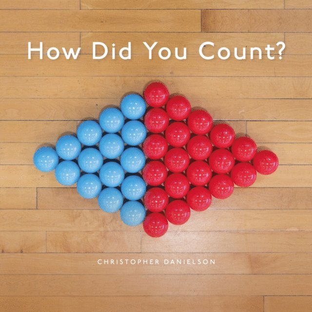 Christopher Danielson - How Did You Count?, E-bok. Tillgänglighet: Lägg i varukorg