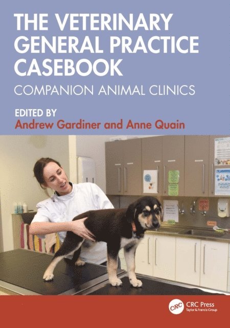 Anne Quain, Andrew Gardiner - Veterinary General Practice Casebook, E-bok. Tillgänglighet: Lägg i varukorg