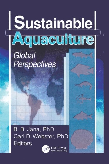 Bana B. Jana, Carl D Webster - Sustainable Aquaculture, E-bok