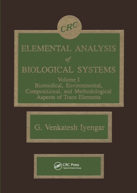 G. Venkatesh Iyengar - Elemental Analysis of Biological Systems, E-bok