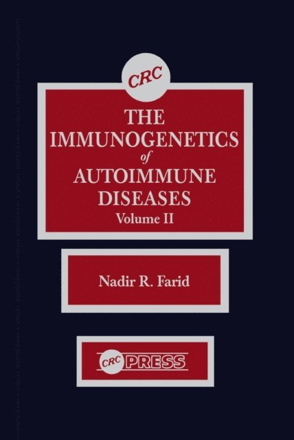 Nadir R. Farid - Immunogenetics of Autoimmune Diseases, Volume II, E-bok