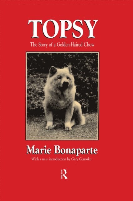 Marie Bonaparte - Topsy, E-bok
