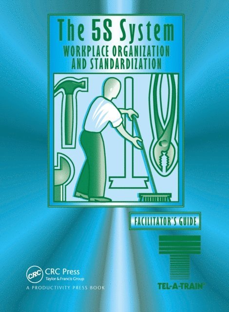 Press Productivity - 5S Video Facilitator Guide, E-bok