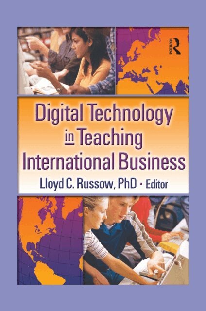 Lloyd Russow, Erdener Kaynak - Digital Technology in Teaching International Business, E-bok