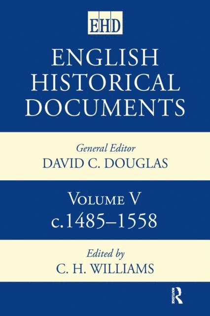 C.H. Williams - English Historical Documents, E-bok