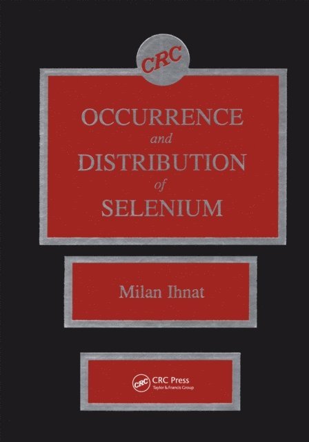 Milan Ihnat - Occurence & Distribution of Selenium, E-bok