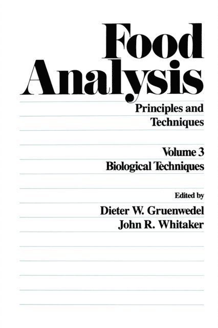 John R. Whitaker, Dieter W. Gruenwedel - Food Analysis, E-bok