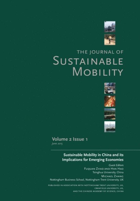 Han Hao, Fuquan Zhao, Michael Zhang - Journal of Sustainable Mobility Vol. 2 Issue 1, E-bok
