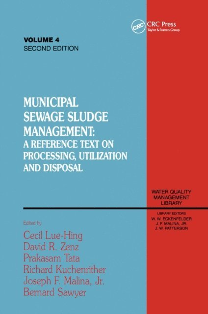 Cecil Lue-Hing - Municipal Sewage Sludge Management, E-bok