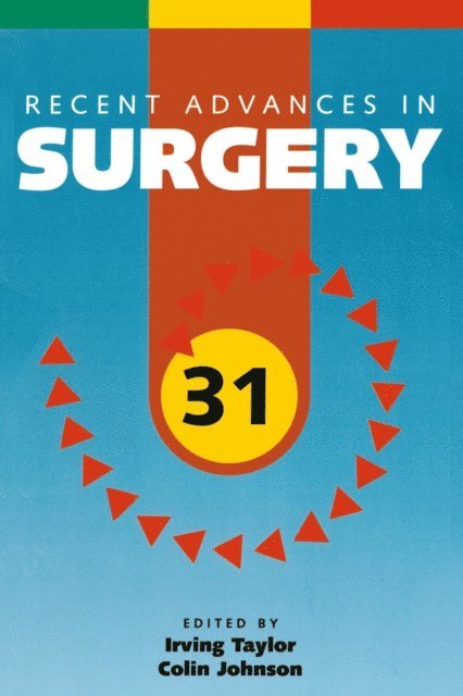 Colin Johnson, Irving Taylor - Recent Advances in Surgery 31, E-bok