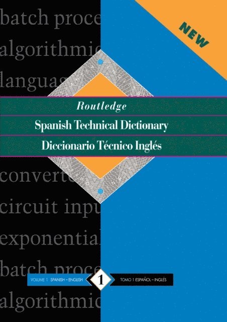 Sinda Lopez - Routledge Spanish Technical Dictionary Diccionario tecnico ingles, E-bok