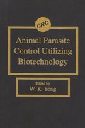 Animal Parasite Control Utilizing Biotechnology