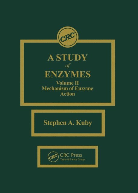 Stephen A. Kuby - Study of Enzymes, Volume II, E-bok