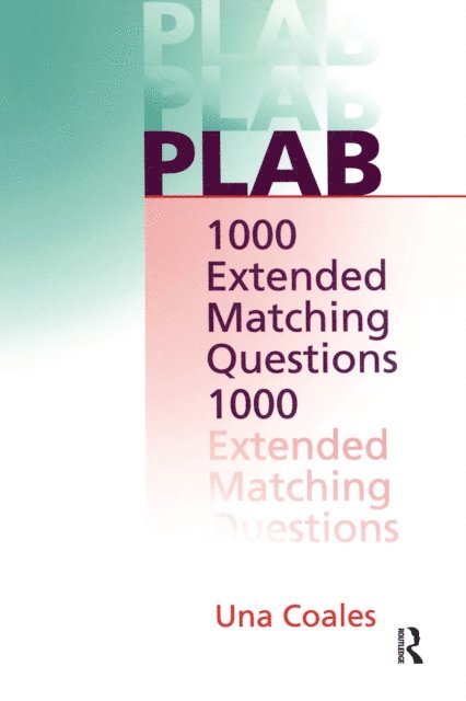 Una F Coales - PLAB: 1000 Extended Matching Questions, E-bok