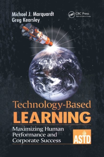 Greg Kearsley, Michael J. Marquardt - Technology-Based Learning, E-bok