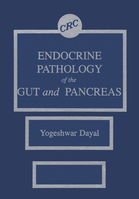 Yogeshwar Dayal - Endocrine Pathology of the Gut and Pancreas, E-bok