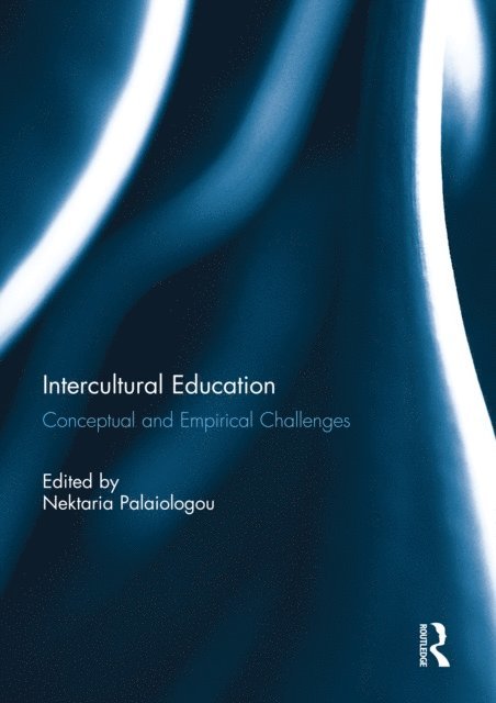 Nektaria Palaiologou - Intercultural Education, E-bok