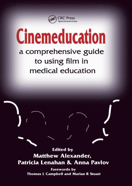 Anna Pavlov, Patricia Lenahan, Matthew Alexander - Cinemeducation, E-bok