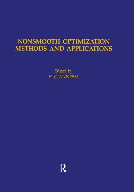 F. Giannessi - Nonsmooth Optimization Methods, E-bok