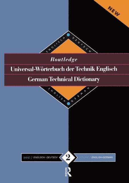 Sinda Lopez - Routledge German Technical Dictionary Universal-Worterbuch der Technik Englisch, E-bok