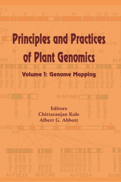 A.G. Abbott, C Kole - Principles and Practices of Plant Genomics, Vol. 1, E-bok