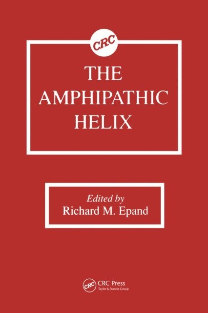 Richard M. Epand - Amphipathic Helix, E-bok