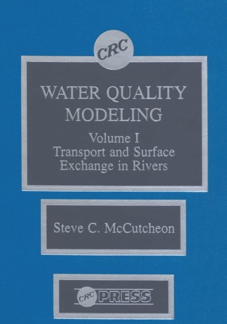Steven C. McCutcheon - Water Quality Modeling, E-bok
