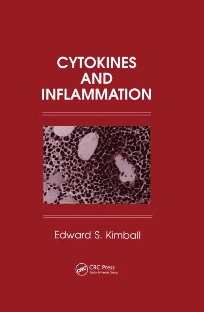 Edward S. Kimball - Cytokines and Inflammation, E-bok