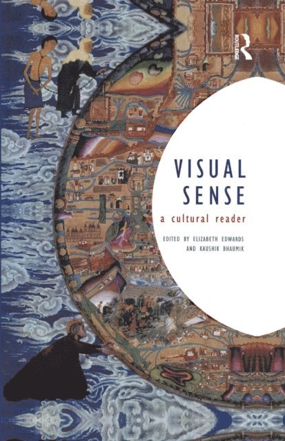 Kaushik Bhaumik, Elizabeth Edwards - Visual Sense, E-bok
