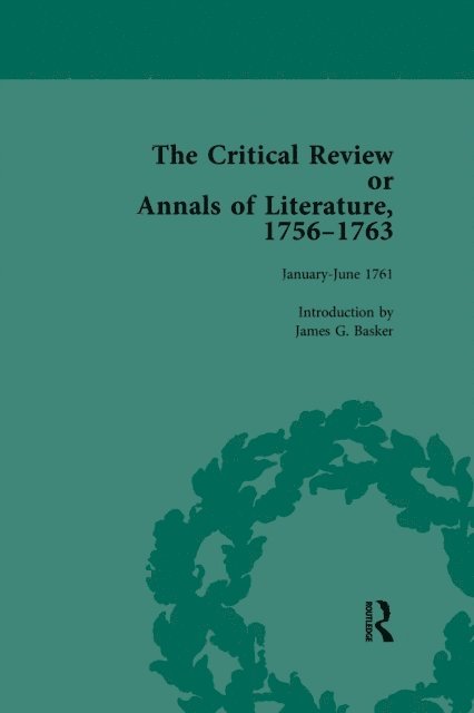 James G Basker - Critical Review or Annals of Literature, 1756-1763 Vol 11, E-bok