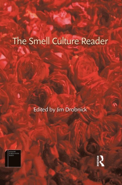 Jim Drobnick - Smell Culture Reader, E-bok