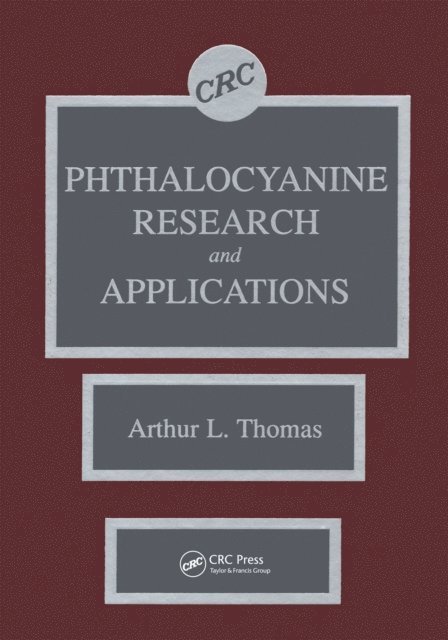 Arthur L. Thomas - Phthalocyanine Research and Applications, E-bok