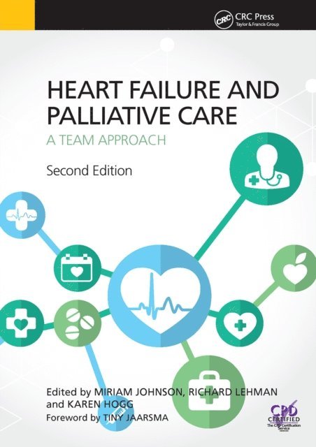 Miriam Johnson - Heart Failure and Palliative Care, E-bok