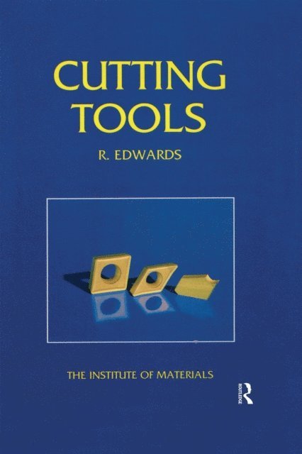 R. Edwards - Cutting Tools, E-bok
