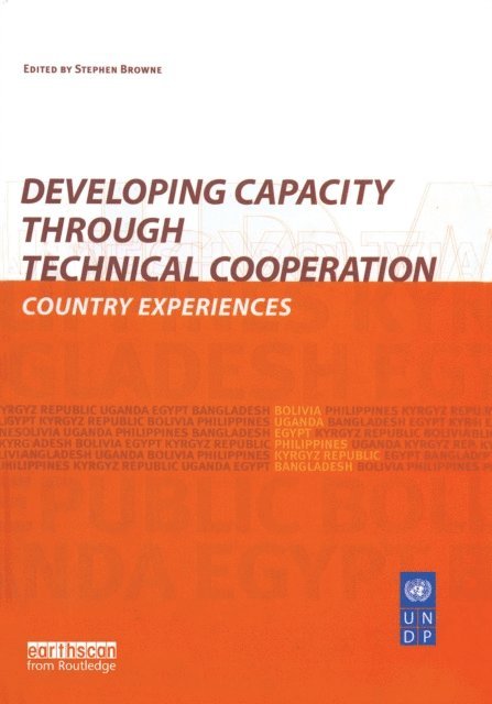 Stephen Browne - Developing Capacity Through Technical Cooperation, E-bok