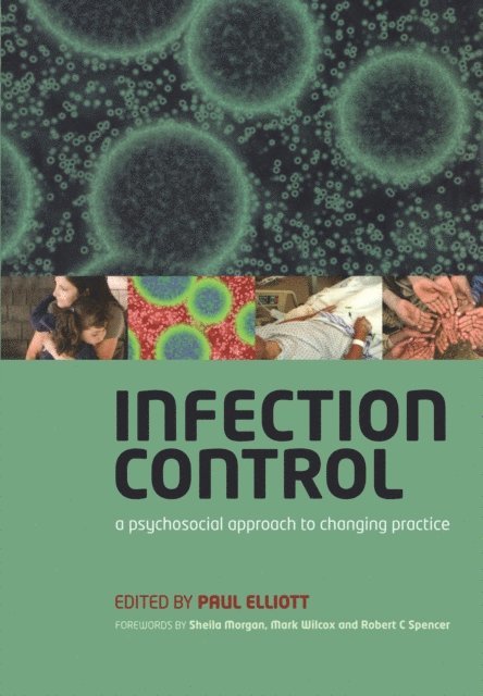 Paul Elliott - Infection Control, E-bok