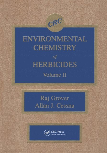Allan Cessna, Raj Grover - Environmental Chemistry of Herbicides, E-bok
