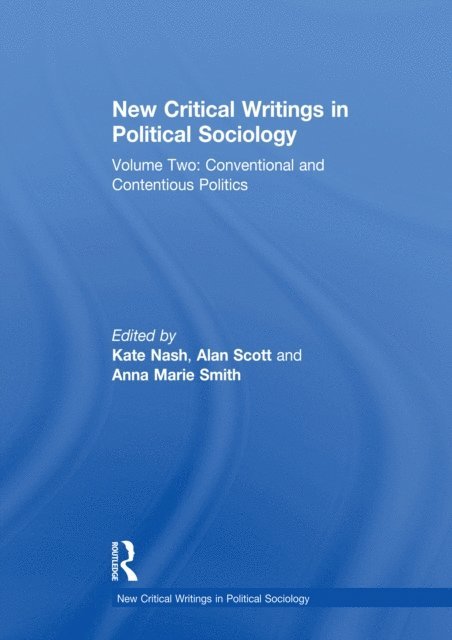 Alan Scott, Kate Nash - New Critical Writings in Political Sociology, E-bok