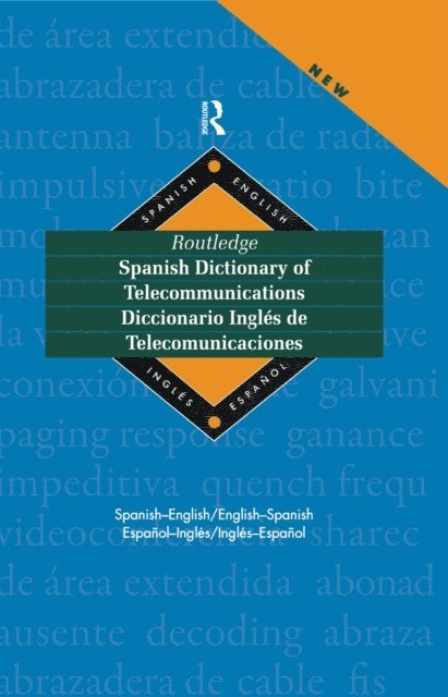 Emilio G. Muniz Castro - Routledge Spanish Dictionary of Telecommunications Diccionario Ingles de Telecomunicaciones, E-bok