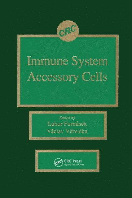 Vaclav Vetvicka, Lubor Fornusek - Immune System Accessory Cells, E-bok