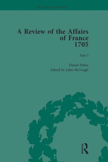 John McVeagh - Defoe's Review 1704-13, Volume 2 (1705), Part I, E-bok