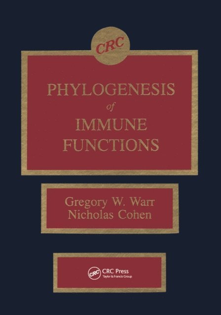 Nicholas Cohen, Gregory W. Warr - Phylogenesis of Immune Functions, E-bok