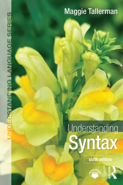 Maggie Tallerman - Understanding Syntax, E-bok