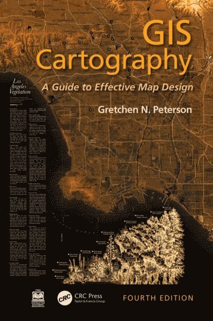 Gretchen N. Peterson - GIS Cartography, E-bok